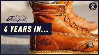 THOROGOOD MOC TOE BOOTS REVIEW | 4 Year Update | Stylish 6 Inch Tobacco Heritage Boot