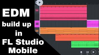 how to make edm build up in fl studio mobile [Mobile Studio]2021