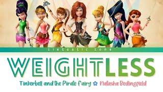 Weightless - Lyrics | Tinkerbell and the Pirate Fairy | Zieholic Wave
