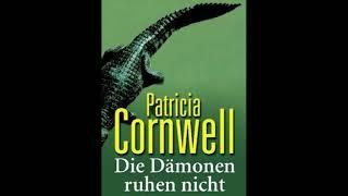 Hörbuch - Die Dämonen ruhen nicht - Patricia Cornwell