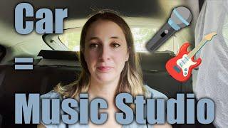 I turned my car into a recording studio!