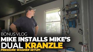 Mike Completes Mike's Dual Kranzle Pressure Washer Setup! | Bonus Vlog (Part 2)