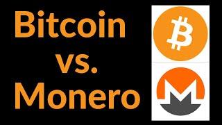 Bitcoin vs. Monero (XMR)