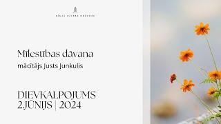 Dievkalpojums 02.06.2024 | Mīlestības dāvana