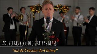 Adi Petras and Deo Gratias Brass: "azi de Crăciun dă-I inima" #craciun2024 #muzica #colinde2024