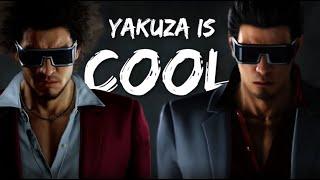Yakuza is cool