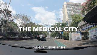 How To Park in The Medical City Ortigas Pasig | 2023 Updated Guide with Parking Fees