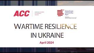 Wartime Resilience in Ukraine. AUK