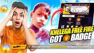 OMG"Khelega Free Fire" Boy Got V-Badge*Must Watch* !!