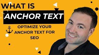 What Is Anchor Text And How To Optimize Your Anchor Text For SEO