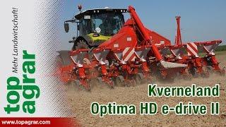 Kverneland Accord Optima HD e-drive II im top agrar-Test