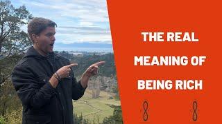 The Meaning Of Being Rich | The Spiritual Meaning Of Being Rich