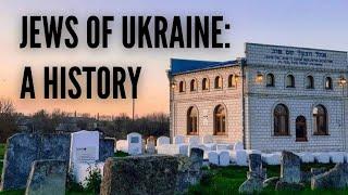 Jews of Ukraine - A History