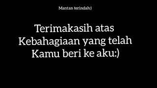 Story'Wa, buat mantan terindah:(