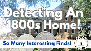 Metal Detecting An 1800s Home!