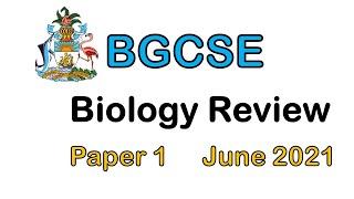 BGCSE Biology 2021 Paper 1 (Answers & Explanations)