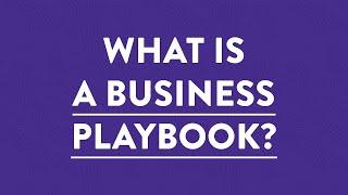 What is a Business Playbook & Why You Need One Now