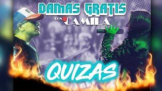 QUIZAS - Damas Gratis FT Camila Mercado (Video Oficial 2024)