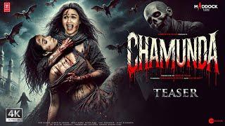 Chamunda - Announcement Teaser | Alia Bhatt | Shraddha Kapoor | Dinesh Vijan | New Movies 2024