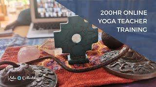 Online 200 hr Yoga Teacher Training with Kula Collective