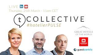 techtalk.travel COLLECTIVE #hotelierPULSE