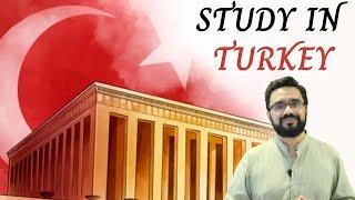 Study In Turkey For Pakistani Students | Admission Requirements For Study in Turkey