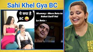 Bade Harami Ho Beta | Sahi Khel Gya BC | Dank Indian Memes | Funny Memes | REACTION | SWEET CHILLIZ