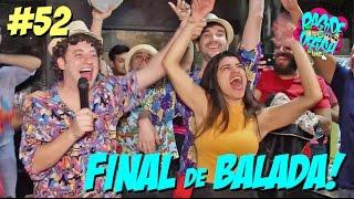 Pagode da Ofensa na Web #52 - Final da Balada!