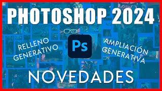 Actualización PHOTOSHOP 2024 | TODO sobre las NUEVAS FUNCIONES de Adobe Photoshop v25  | IA
