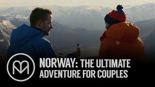 Norway: The Ultimate Adventure for Couples