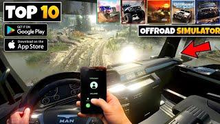 TOP 10 BEST Offroad Simulator Games for Android & iOS 2024/2025 #offroadgames