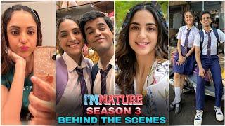 Immature Season 3 Behind The Scenes | #KanikkaKapur  | #OmkarKulkarni