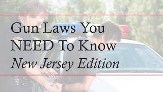 New Jersey Gun Laws That You Didn't Know!