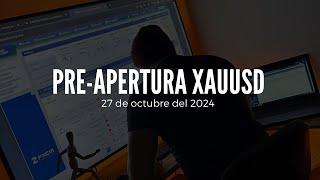 PRE - APERTURA XAUUSD