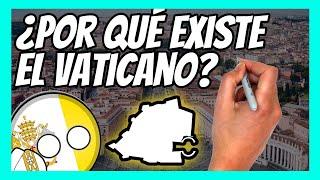  ¿Por qué EL VATICANO es un PAÍS? | Explicación en 9 minutos