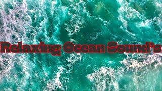 Soothing Ocean Sounds For Relaxation And Peaceful Vibes