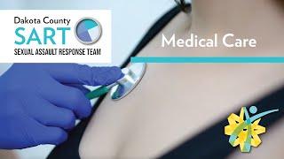 Dakota County SART | Medical Care