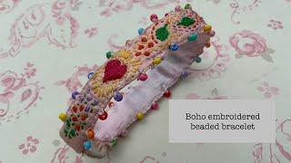A new project #roxysjournalofstitchery Vol 5 Part 1 wearable #boho #bracelet #slowstitch #embroidery