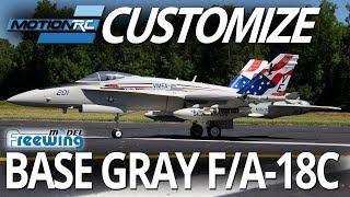 Customize your Base Gray Freewing 90mm F-18C EDF Jet - Motion RC