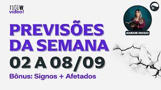 PREVISÃO DA SEMANA 02 a 08/09- "Um grande início" | BÔNUS: Signos + afetados