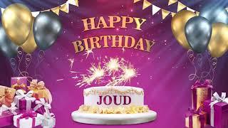 JOUD جود | Happy Birthday To You | Happy Birthday Songs 2021