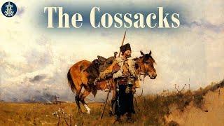 The Rise and Fall of the Cossacks