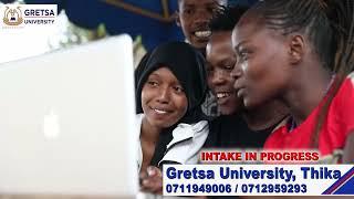 Gretsa University Thika : Contact:0711949006 / 0712959293 /0703917155