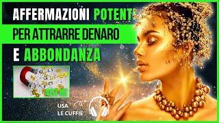 Affermazioni positive per attirare abbondanza e prosperità | Affermazioni potenti denaro