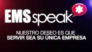 EMS Speak -  Spanish Translation