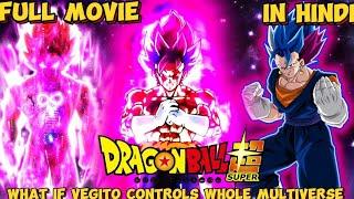 What If Demon Vegito Controls Whole Multiverse  Full Movie #whatifgoku  #dragonballsuper