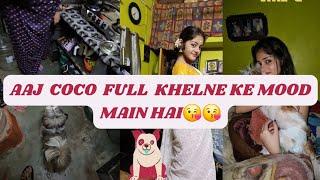 AAJ  COCO PURA KHELNE  KE MOOD MEIN HAI