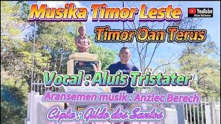 Musik Timor Oan Terus by Aluis Tristater