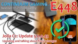 Continuum Gaming E448: Jolla C2 Update (5.0.0.43)