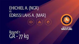 Round 1 GR - 77 kg: A. EHICHIEL (NGR) v. A. EDRISSI LAHS (MAR)